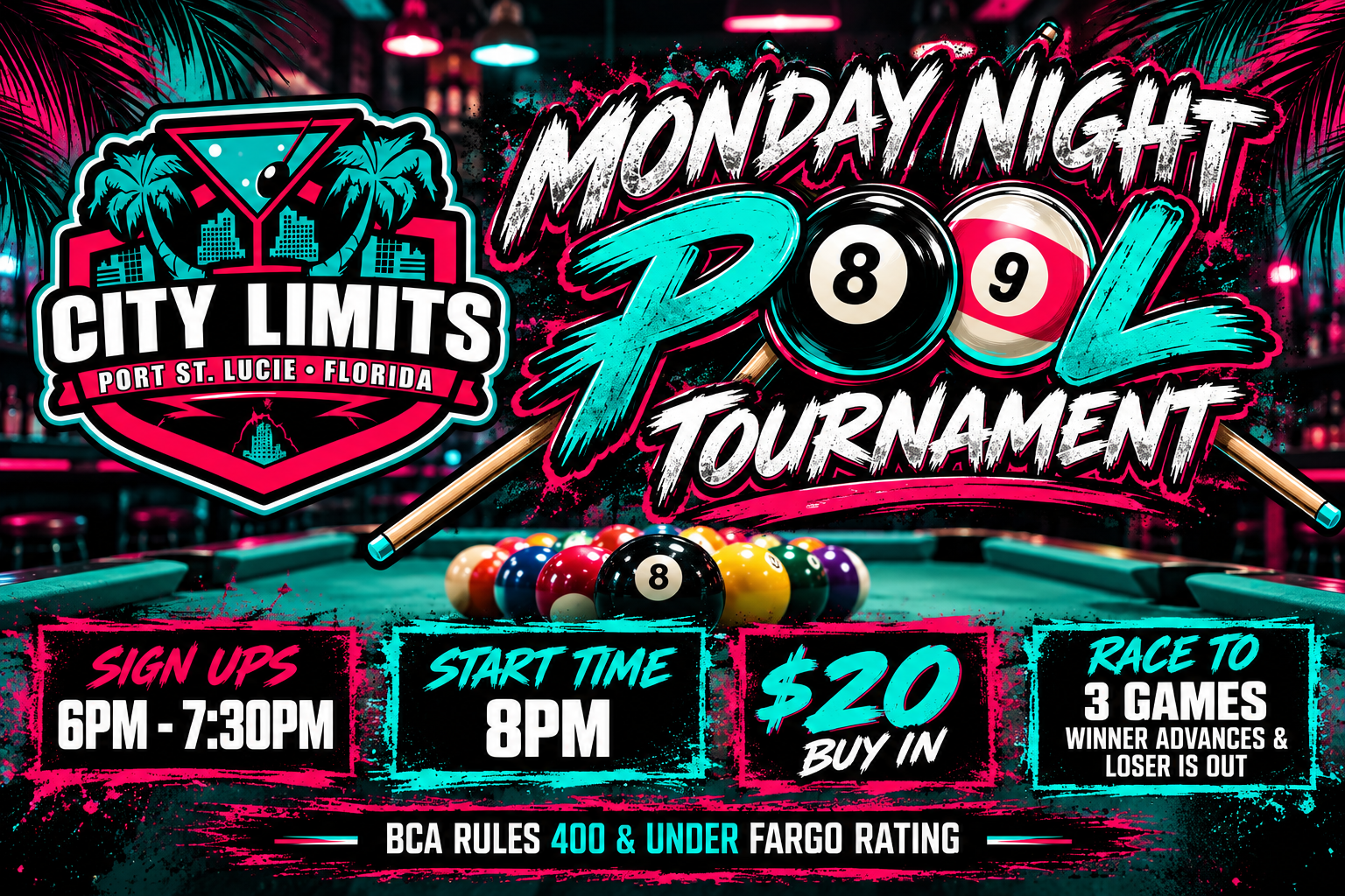 Monday Night Pool Tournament poster, signups 6 PM to 7:30 PM, start 8 PM, $20 buy-in